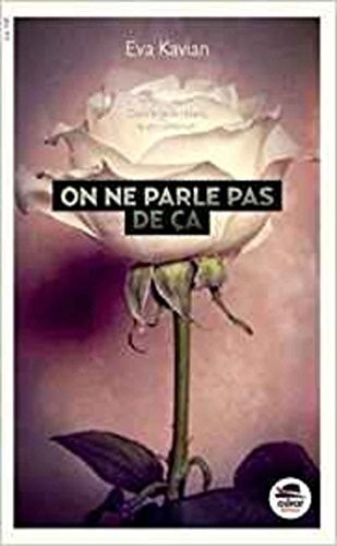ON NE PARLE PAS DE CA, de Eva Kavian | portada del libro