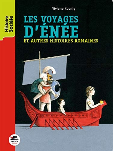 VOYAGES D'ENEE ET AUTRES HISTOIRES ROMAINES LES, de Viviane Koenig | portada del libro