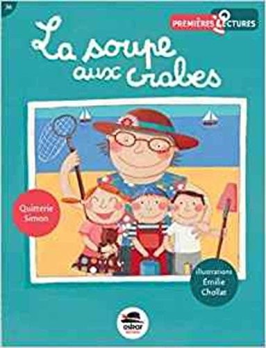 SOUPE AUX CRABES LA, de Quitterie Simon | portada del libro