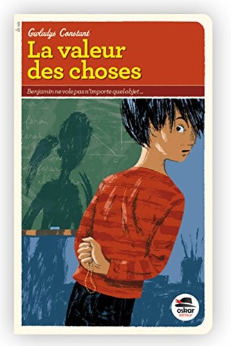 VALEUR DES CHOSES LA, de Gwladys Constant | portada del libro