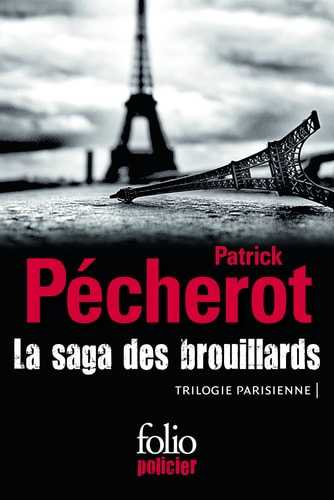 La saga des brouillards, de Patrick Pécherot | portada del libro
