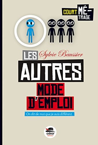 AUTRES MODE D'EMPLOI LES, de Sylvie Baussier | portada del libro