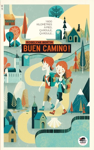 BUEN CAMINO, de Roselyne Bertin | portada del libro
