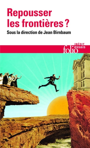 REPOUSSER LES FRONTIERES, de Jean Birnbaum | portada del libro