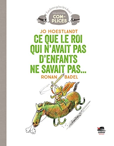 CE QUE LE ROI QUI N'AVAIT PAS D'ENFANTS NE SAVAIT PAS, de Jo Hoestlandt | portada del libro