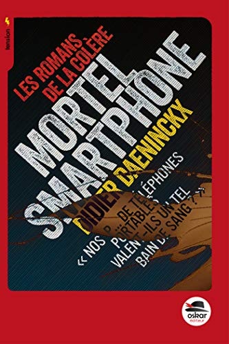 MORTEL SMARTPHONE, de Didier Daeninckx | portada del libro