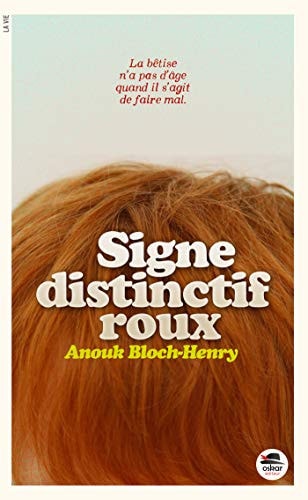 SIGNE DISTINCTIF ROUX, de Anouk Bloch-Henry | portada del libro