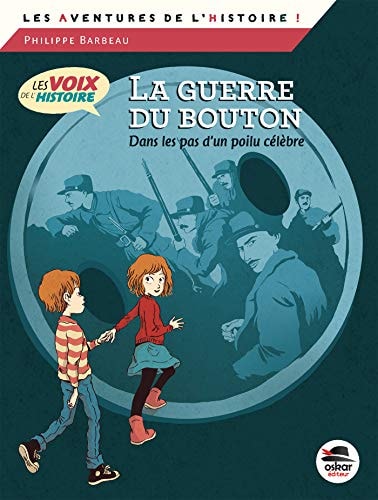 GUERRE DU BOUTON LA, de Philippe Barbeau | portada del libro