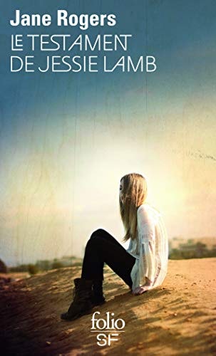 LE TESTAMENT DE JESSIE LAMB, de Jane Rogers | portada del libro