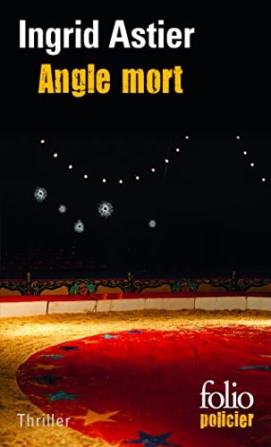 ANGLE MORT, de Ingrid Astier | portada del libro
