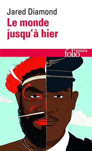 MONDE JUSQU A HIER, de Jared Diamond | portada del libro