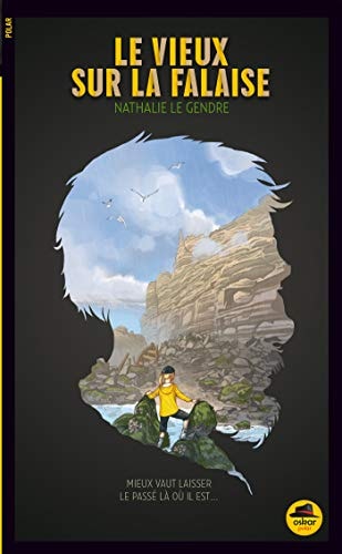 VIEUX SUR LA FALAISE LE, de Nathalie Le Gendre | portada del libro