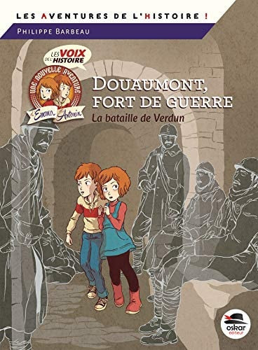 DOUAUMONT FORT DE GUERRE, de Philippe Barbeau | portada del libro