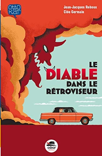 DIABLE DANS LE RETROVISEUR LE, de Jean-Jacques Reboux | portada del libro