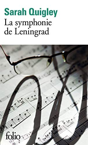 LA SYMPHONIE DE LENINGRAD, de Sarah Quigley | portada del libro