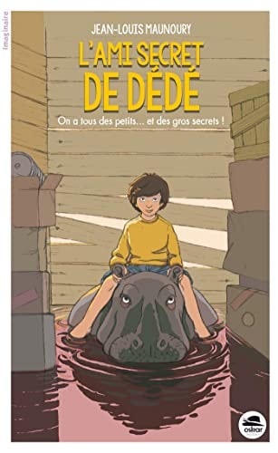 AMI SECRET DE DEDE L', de Jean-Louis Maunoury | portada del libro