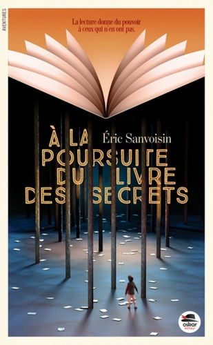 A LA POURSUITE DU LIVRE DES SECRETS, de Eric Sanvoisin | portada del libro