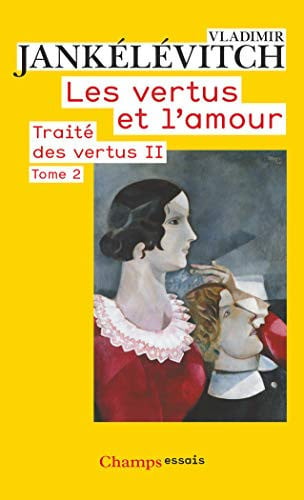 ES VERTUS ET L'AMOUR T2, de JANKELEVITCH VLADIMIR | portada del libro