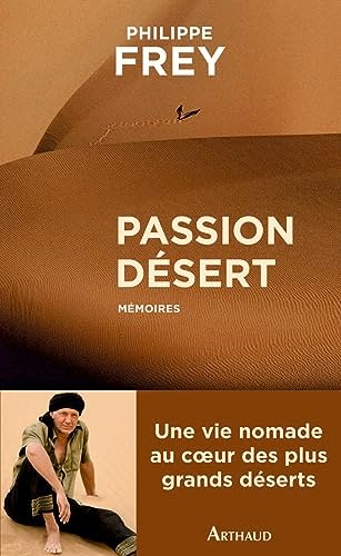 PASSION DESERT, de Philippe Frey | portada del libro