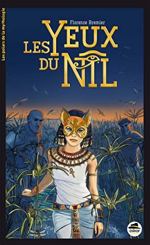 YEUX DU NIL LES, de Florence Bremier | portada del libro