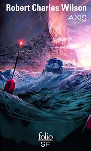 AXIS, de Robert Charles Wilson | portada del libro