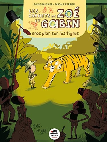 GROS PLAN SUR LES TIGRES, de Sylvie Baussier | portada del libro