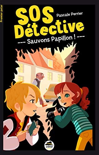 SOS DETECTIVE: SAUVONS PAPILLON, de Pascale Perrier | portada del libro