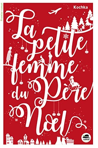 PETITE FEMME DU PERE NOEL LA, de Kochka | portada del libro
