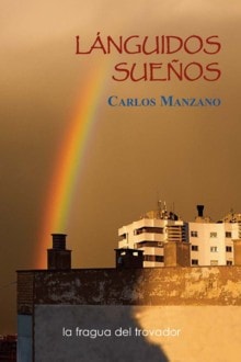 LANGUIDOS SUEÑOS, de MANZANO | portada del libro
