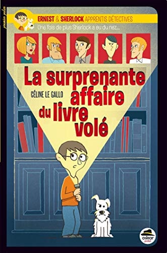 SURPRENANTE AFFAIRE DU LIVRE VOLE LA, de Céline Le Gallo | portada del libro