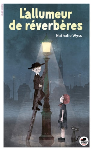 ALLUMEUR DE REVERBERES L', de Nathalie Wyss | portada del libro