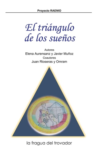 EL TRIANGULO DE LOS SUEÑOS, de AURENSANZ ORTIZ | portada del libro