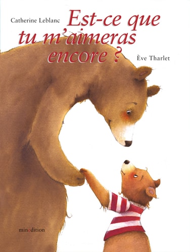 EST-CE QUE TU M'AIMERAS ENCORE ?, de Catherine Leblanc | portada del libro