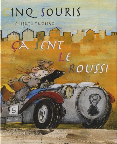 CINQ SOURIS CA SENT LE ROUSSI, de Chisato Tashiro | portada del libro