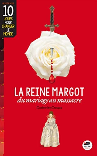 REINE MARGOT LA, de Catherine Cuenca | portada del libro