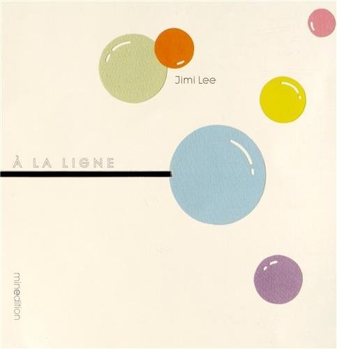 A LA LIGNE, de Jimi Lee | portada del libro
