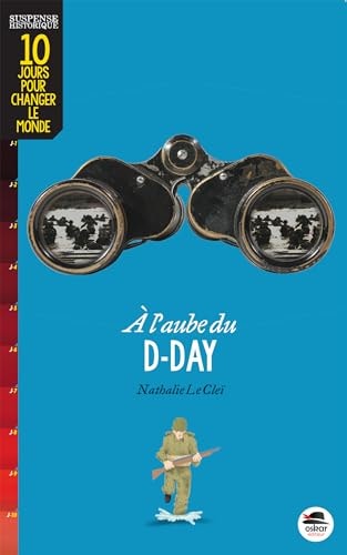 A L'AUBE DU D-DAY, de Nathalie Le Cleï | portada del libro