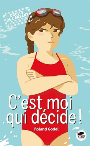 C'EST MOI QUI DECIDE, de Roland Godel | portada del libro