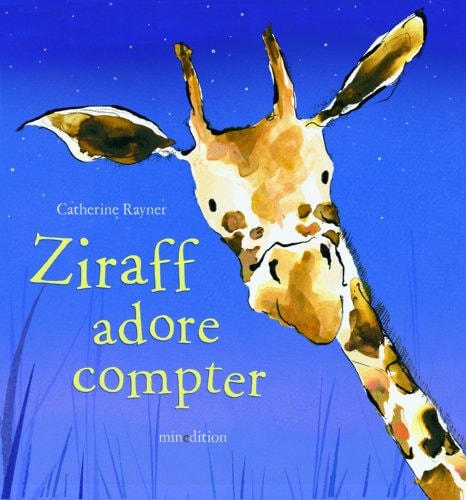ZIRAFF ADORE COMPTER, de Catherine Rayner | portada del libro