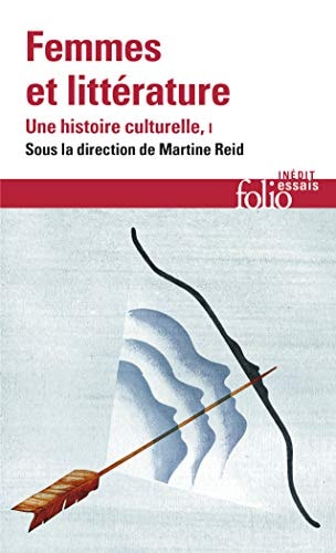 FEMMES ET LITTERATURE T1, de EDWIGE. REGGIANI KELLER-RAHBE (CHRISTELLE.) | portada del libro