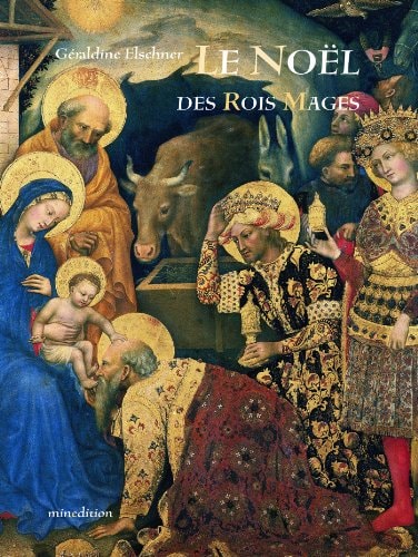 NOEL DES ROIS MAGES, de Géraldine Elschner | portada del libro