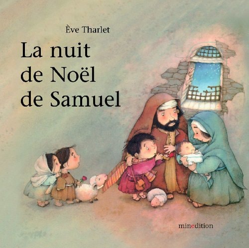 NUIT DE NOEL DE SAMUEL LA, de Eve Tharlet | portada del libro