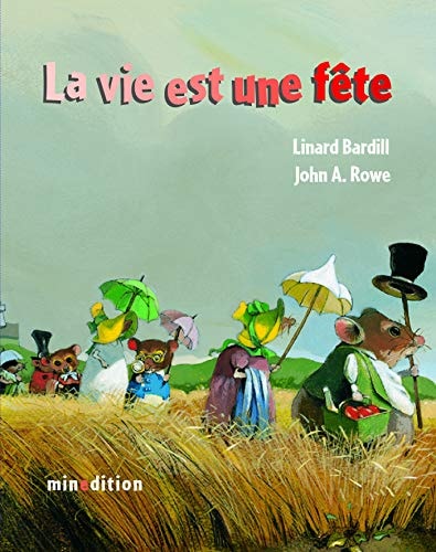 VIE EST UNE FETE LA, de Linard Bardill | portada del libro