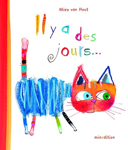 IL Y A DES JOURS, de Mies van Hout | portada del libro