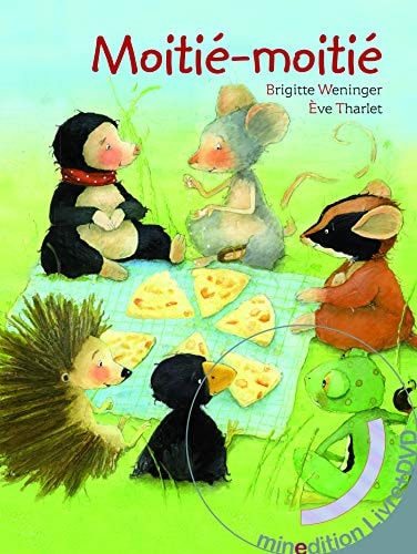 MOITIE MOITIE LIVRE AVEC DVD, de Brigitte Weninger | portada del libro