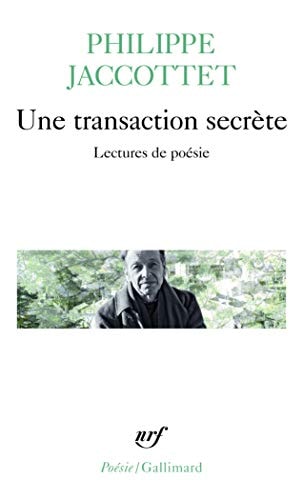UNE TRANSACTION SECRETE, de Philippe Jaccottet | portada del libro