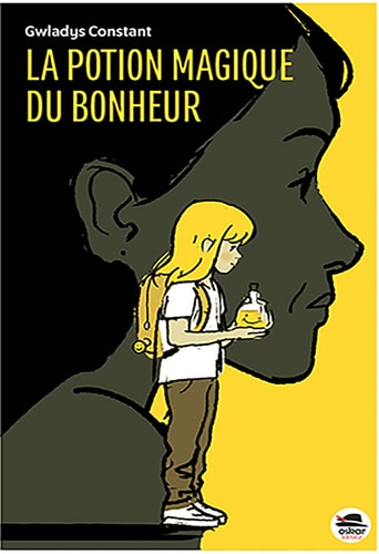 LA POTION MAGIQUE, de Gwladys Constant | portada del libro