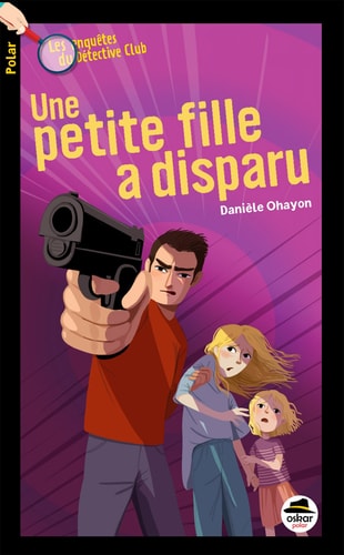 UNE PETITE FILLE A DISPARU, de Danièle Ohayon | portada del libro