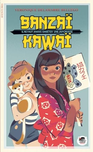 BANZAI KAWAI, de Véronique Delamarre Bellégo | portada del libro
