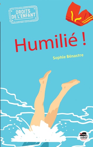 ARTHUR HUMILIE DEVANT SES COPAINS, de Sophie Bénastre | portada del libro